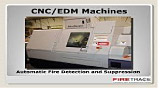 CNC /EDM Machine Fire Suppression Systems